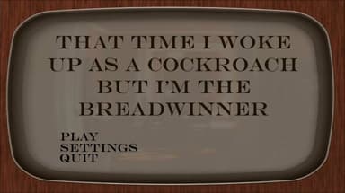 That Time I Woke Up As A Cockroach But I'm The Breadwinner